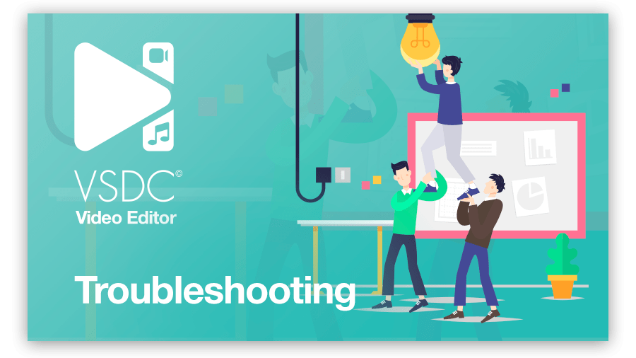 Troubleshooting VSDC PRO